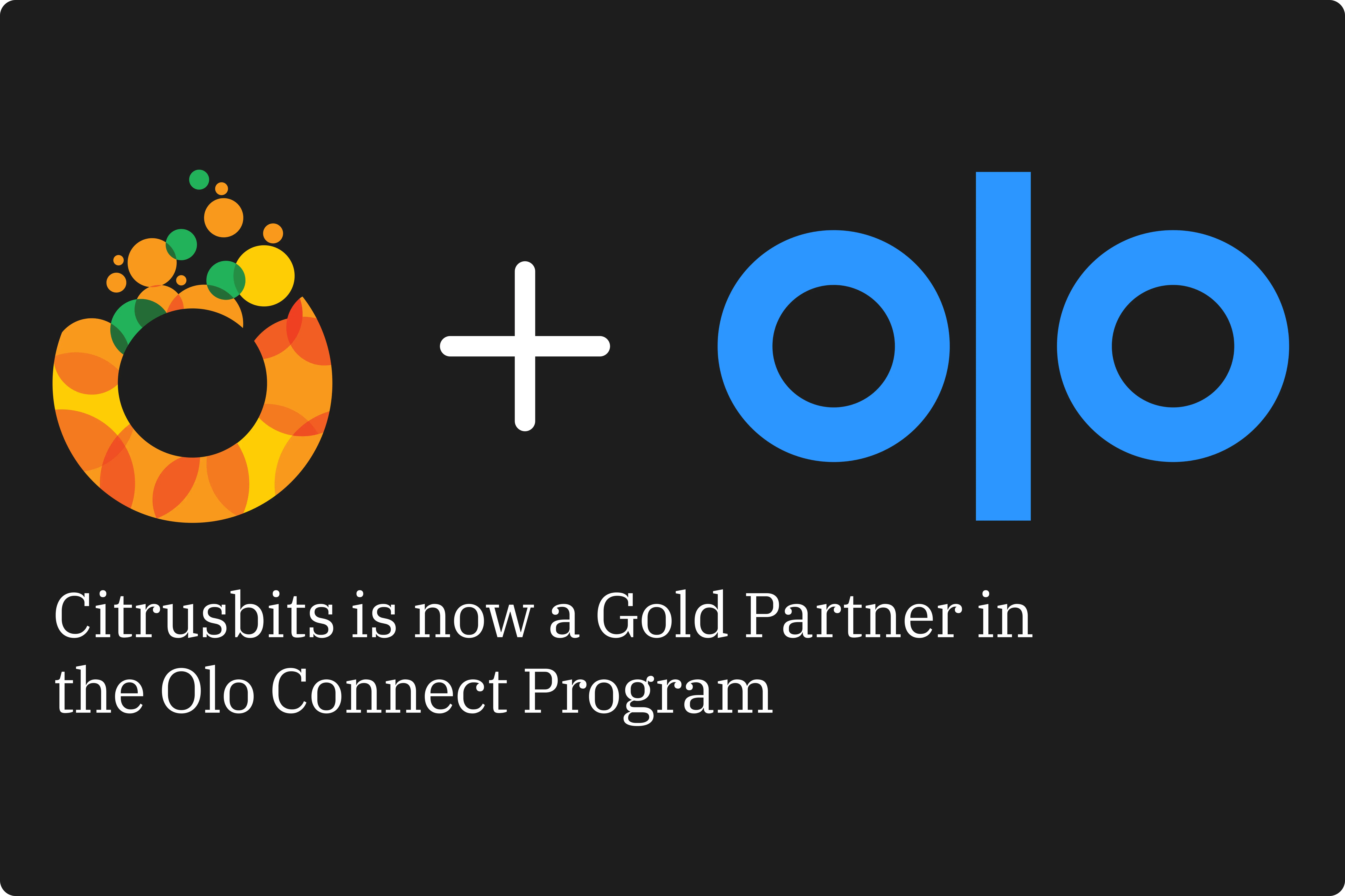 Citrusbits and Olo-Partnership